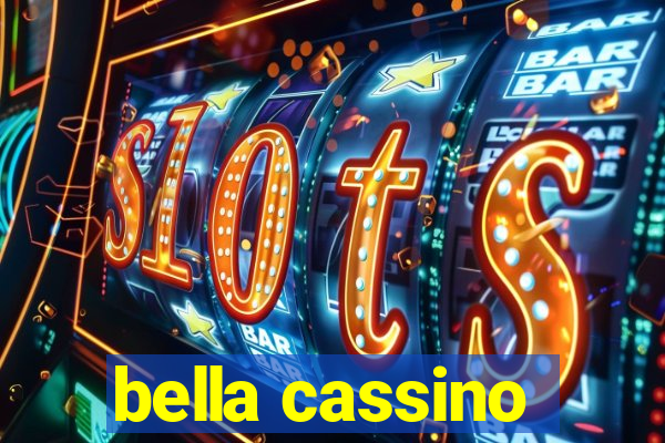 bella cassino